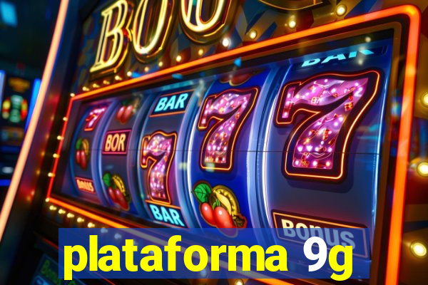 plataforma 9g